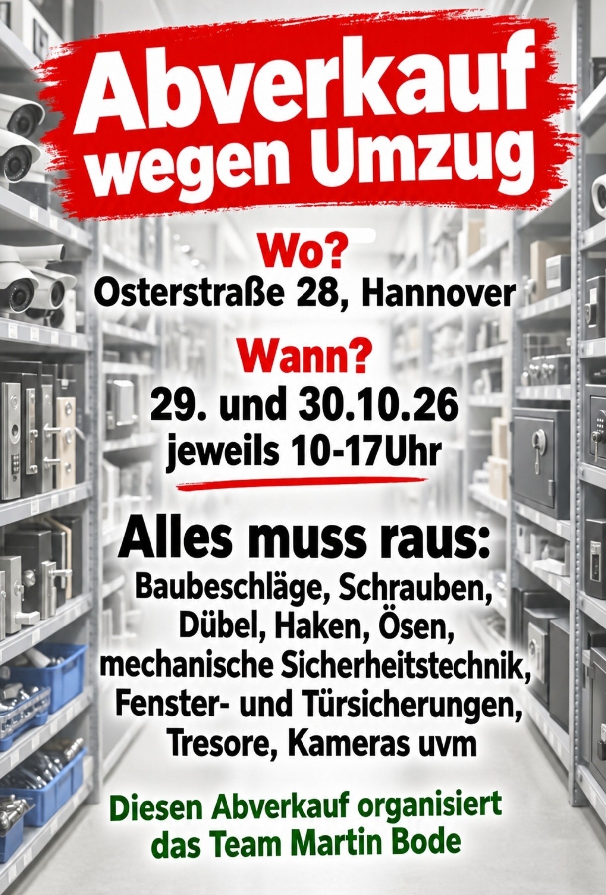 Abverkauf Baubeschläge, Schrauben, Dübel, mechanische Sicherheitstechnik uvm